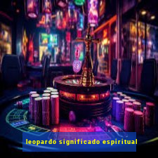 leopardo significado espiritual